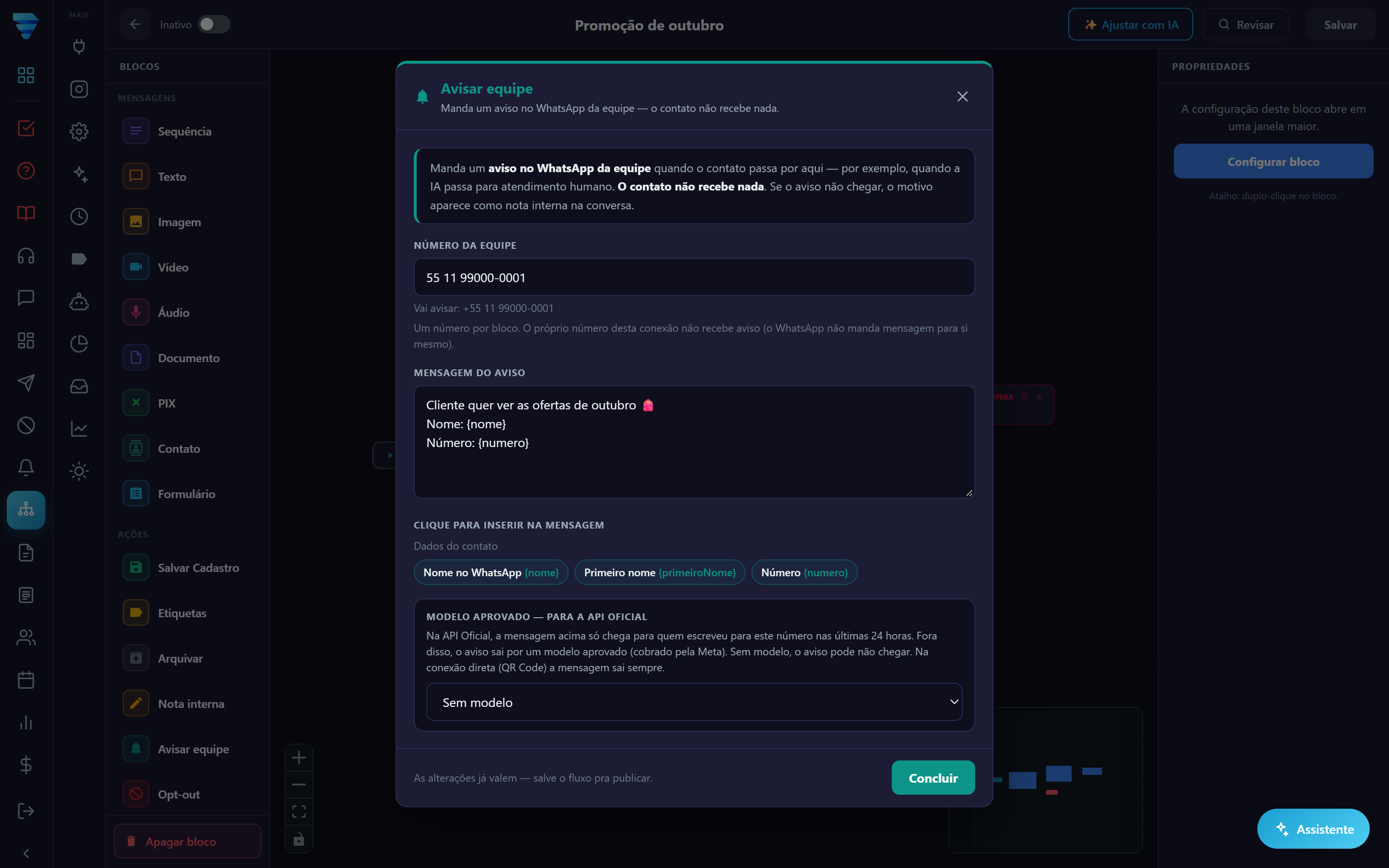 A janela do bloco Avisar equipe: o número da equipe, a mensagem do aviso e, para a API Oficial, o modelo aprovado.